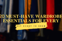 Wardrobe essentials every