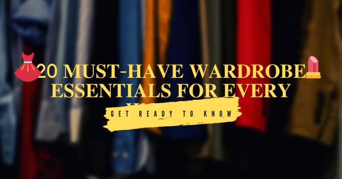 Wardrobe essentials every Wardrobe essentials every